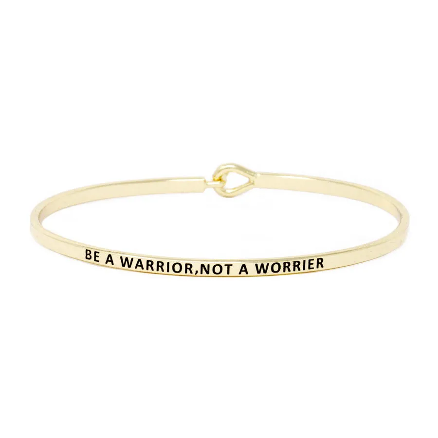 BE A WARRIOR, NOT A WORRIER Inspirational Message Bracelet